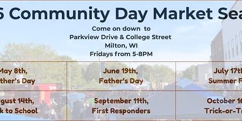 Trick -or- Treat ~ Milton Community Day Markets