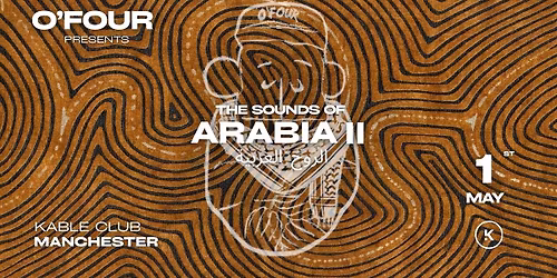 O'FOUR PRESENTS: Sounds Of Arabia II