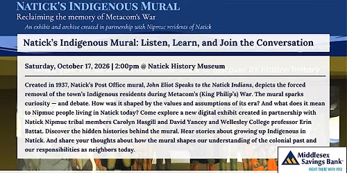 Natick's Indigenous Mural: Listen, Learn, and Join the Conversation