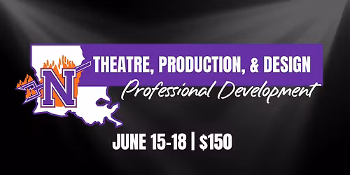 Theatre Production + Design Professional Development