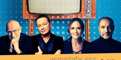 HAMIS\u00cdT\u00d3K-EST - G\u00c1RDOS \/ GESZTI \/ RUDOLF \/ NAGY-K\u00c1L\u00d3ZY