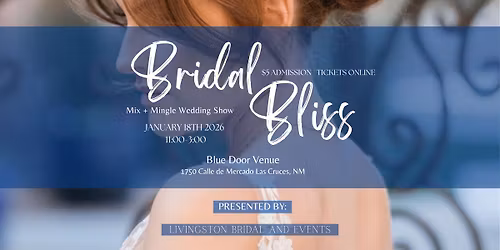 Bridal Bliss - Mix + Mingle Wedding Show 2026