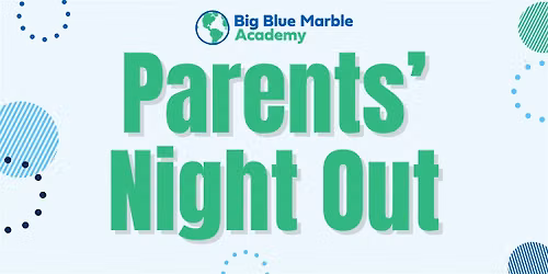 BBMA Crane Brook Parents' Night Out