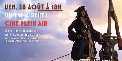 Cin\u00e9 Plein Air Reims \u2022 Pirates des Cara\u00efbes : La mal\u00e9diction du Black Pearl
