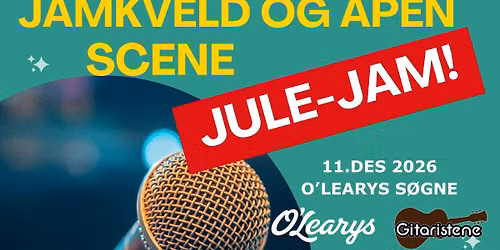 Julejam og \u00e5pen scene p\u00e5 O\u2019learys + Gitaristene