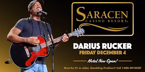 Darius Rucker LIVE at Saracen Casino Resort!