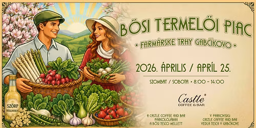 B\u0151si Termel\u0151i Piac- Farm\u00e1rske Trhy Gab\u010d\u00edkovo
