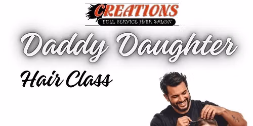 Daddy Daughter Hair Class