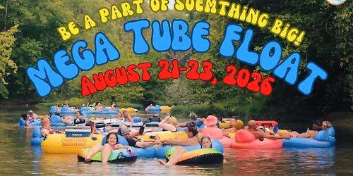 9th Annual MEGA TUBE FLOAT on the Hocking River!