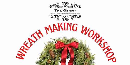 Wreath Making Workshop