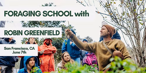 Foraging School - San Francisco, California