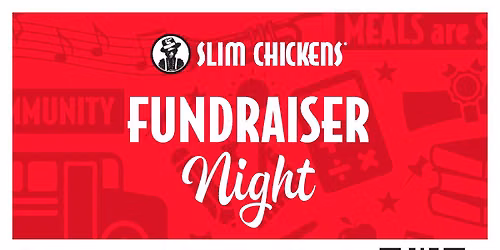 Slim Chickens Fundraiser