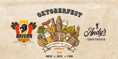 Oktoberfest Weekend at Andy\u2019s Crafthouse!