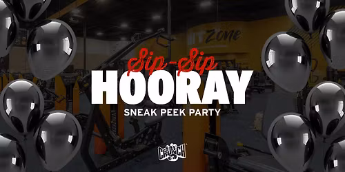 SIP SIP Hooray Sneak Peek Party!