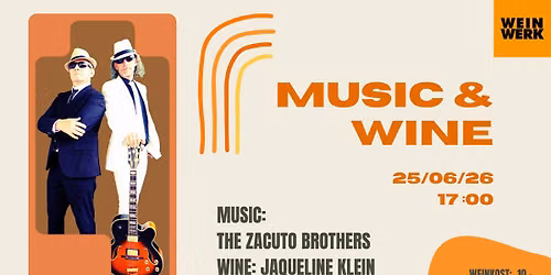 Music & Wine: The Zacuto Brothers & Jaqueline Klein