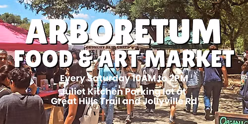 Arboretum Food and Artisan Market