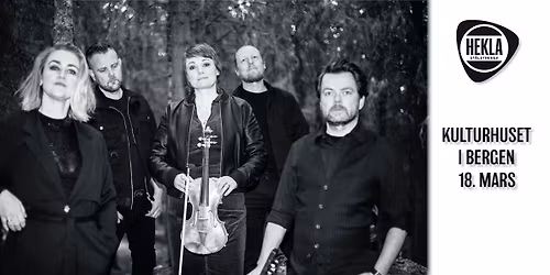 Hekla St\u00e5lstrenga \u2013 Heimf\u00f8rt 2026 \/\/ Kulturhuset i Bergen