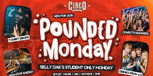 POUNDED MONDAY \u2728\ud83c\udfaaFIRST OF TERM - STUDENT ONLY\ud83c\udfaa\u2728 [14\/09]