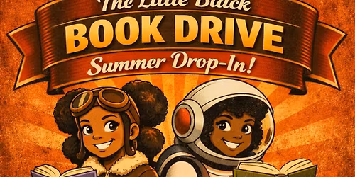 The Little Black Book Drive Summer Drop-in