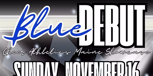 Blue Debut: Cheer Athletics Maine Showcase 