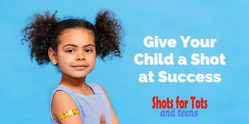 Shots for Tots and Teens: Lakewood