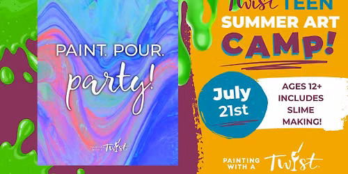 Teen Camp \u2013 Paint Pour + Slime Making (Ages 12+)