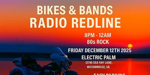 Bikes & Bands, Radio Redline 80s Rock @ Electric Palm
