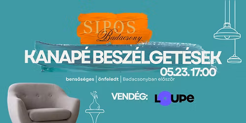 Kanap\u00e9 Besz\u00e9lget\u00e9sek- Loupe Sz\u00ednh\u00e1zi T\u00e1rsul\u00e1s