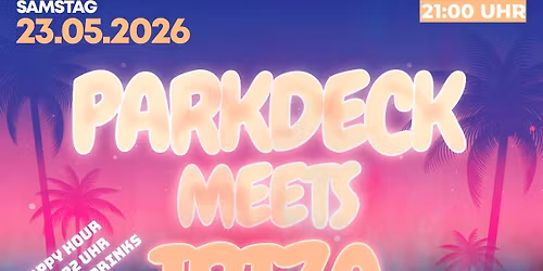 PARKDECK MEETS IBIZA - sommerliche Beats und tanzbare Club-Sounds mit DJ Daniel Dawson