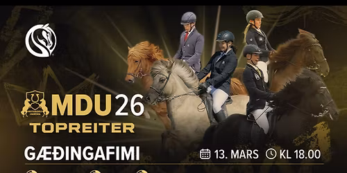 G\u00e6\u00f0ingalist - Meistaradeild Ungmenna & TopReiter