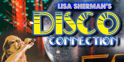 Lisa Sherman\u2019s Disco Connection