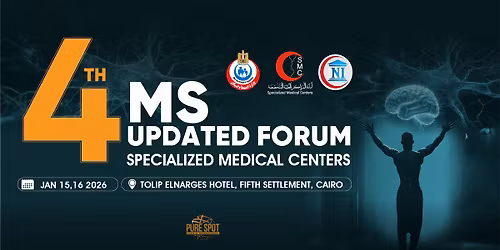 4th MS Updated Forum \u2013 Specialized Medical Centers
