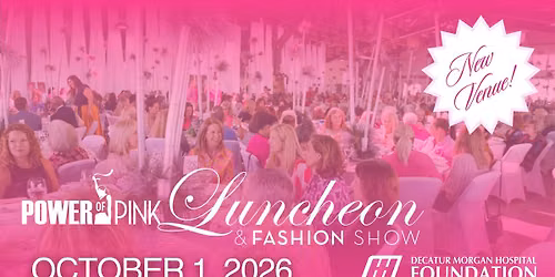 2026 Power of Pink Luncheon & Fashion Show