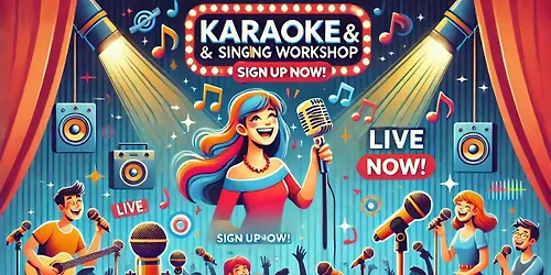 Karoke and Singing Workshop