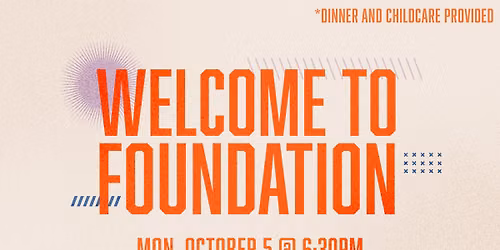 Welcome to Foundation | Your Next Step