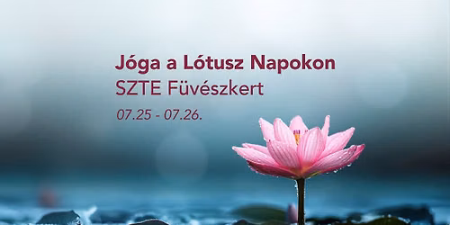 J\u00d3GA A L\u00d3TUSZ NAPOKON \/\/ 07. 25 \u2013 07.26.
