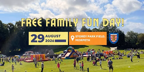 FREE Family Fun Day at Morpeth's Storey Park Field \u2600\ufe0f\ud83c\udf89