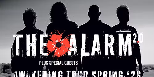 The Alarm 2.0 \u2013 Awakening Tour Spring 2026