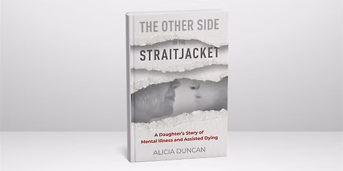 The Other Side of the Straitjacket: Author Presentation & Book Signing