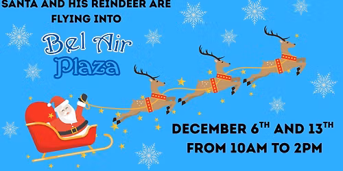 Santa and reindeer flying into Bel Air Plaza