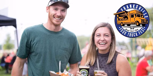 9th Annual Franksville Food Truck Festival - FREE to ATTEND!