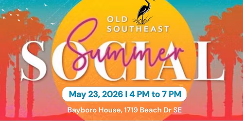 Old Southeast Summer Social