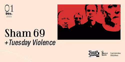 Sham 69 + Tuesday Violence \u2582 Petit Bain