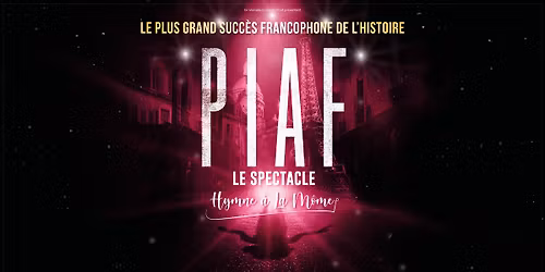 PIAF! THE SHOW - KUOPIO