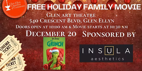 Free Holiday Family Movie - The Grinch, sponsored by Insula Aesthetics