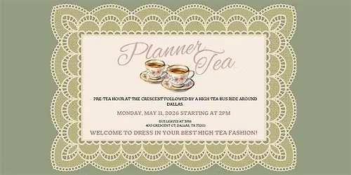 Planner Tea Event at the Hotel Crescent Court