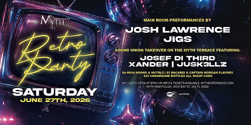 Saturday Night at Myth Nightclub - Retro Party | 06.27.26