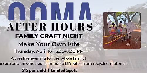 OOMA After Hours | Family Craft