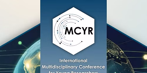 7th International Multidisciplinary Conference for Young Researchers - MCYR 2026