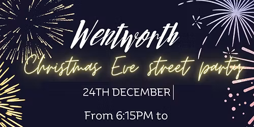 Wentworth Christmas Eve Street Party